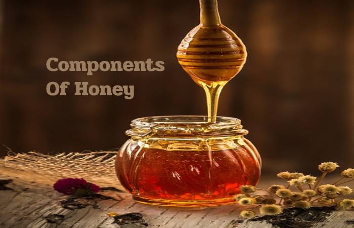 Components Of Honey