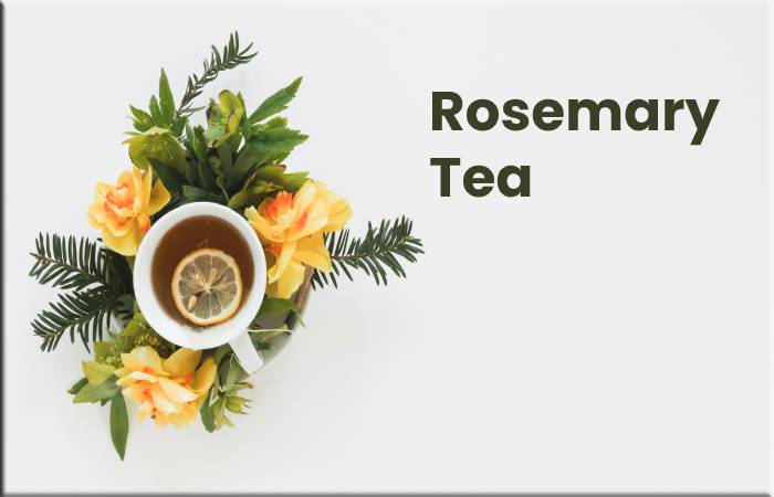 Rosemary Tea