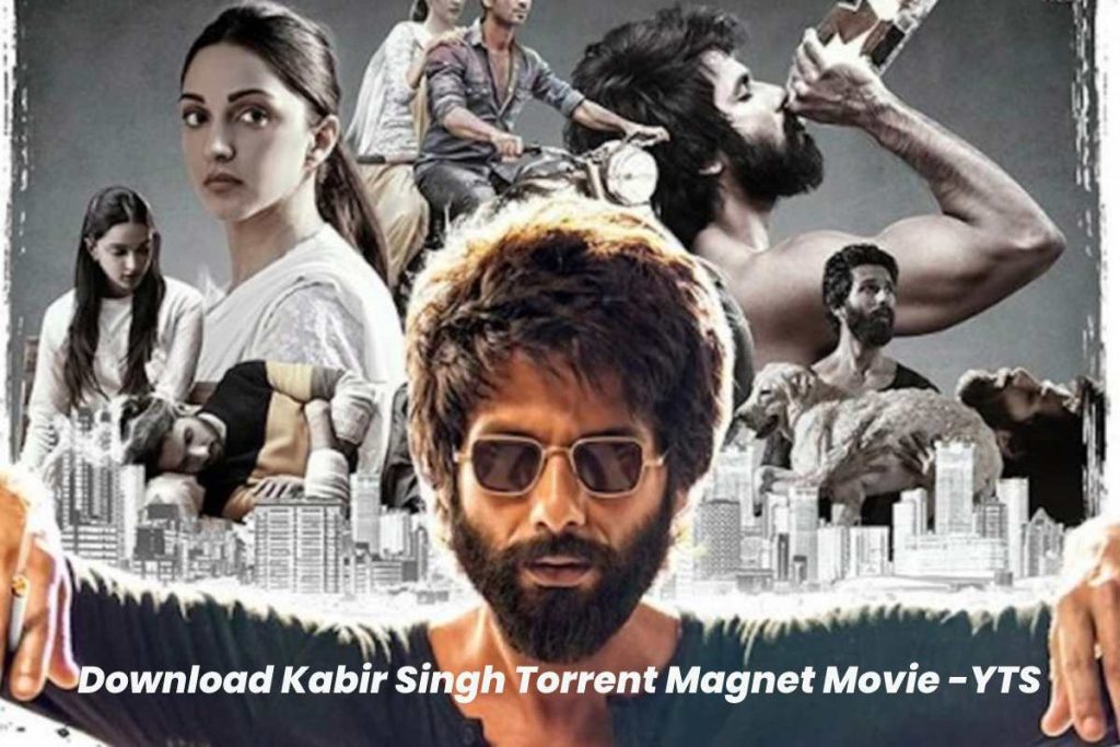 Kabir Singh Torrent Magnet